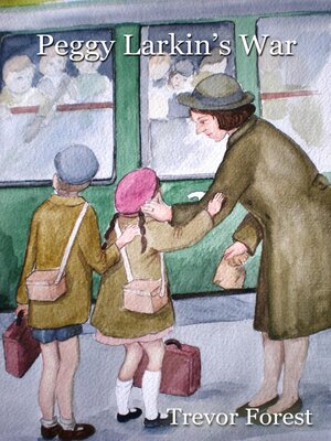 cover image of Peggy Larkin's War